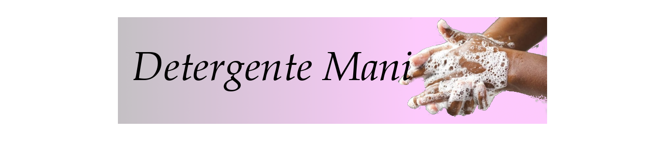Detergenti mani